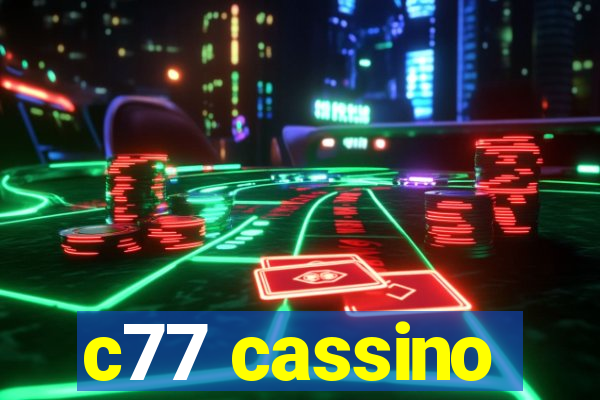 c77 cassino